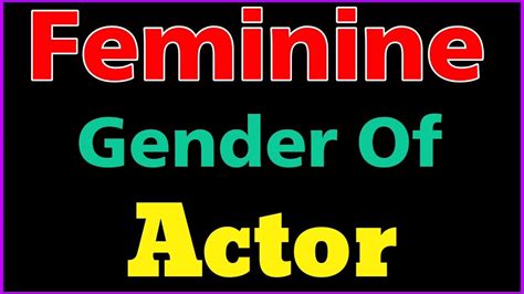 actor ka gender